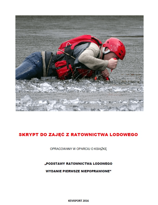 ABC LODOWE - PODSTAWY RATOWNICTWA LODOWEGO